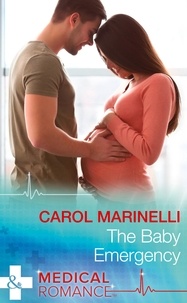 Carol Marinelli - The Baby Emergency.