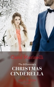 Carol Marinelli - The Billionaire's Christmas Cinderella.