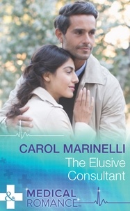 Carol Marinelli - The Elusive Consultant.