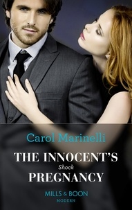 Carol Marinelli - The Innocent's Shock Pregnancy.