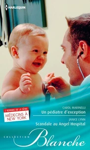 Un pédiatre d'exception - Scandale au Angel Hospital