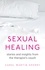 Sexual Healing. Stories and insights from the therapist`s couch
