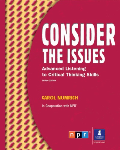 Carol Numrich - Consider the issues: Listening and critical thinking skills.