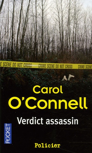 Carol O'Connell - Verdict assassin.
