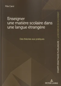 Enseigner une matière scolaire dans une langue étrangère