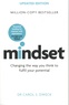 Carol S. Dweck - Mindset - Changing The Way You think To Fulfil Your Potential.