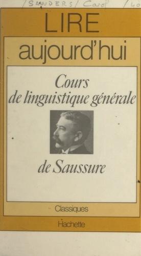Cours de linguistique générale, de Saussure