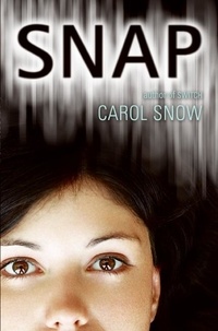 Carol Snow - Snap.