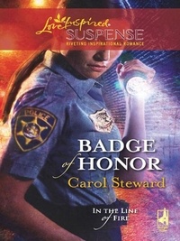 Carol Steward - Badge Of Honor.