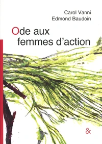 Ode aux femmes d'action