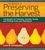The Big Book of Preserving the Harvest. 150 Recipes for Freezing, Canning, Drying and Pickling Fruits and Vegetables
