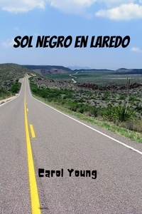  Carol Young - Sol Negro en Laredo.