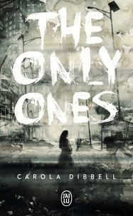 Carola Dibbell - The Only Ones.