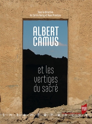 Albert Camus et les vertiges du sacré