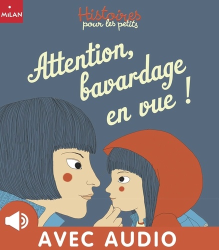 Carole Bauvers - Attention, bavardage en vue !.