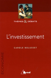 Carole Bolusset - L'investissement.
