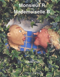 Carole Chaix - Monsieur R Et Mademoiselle B.