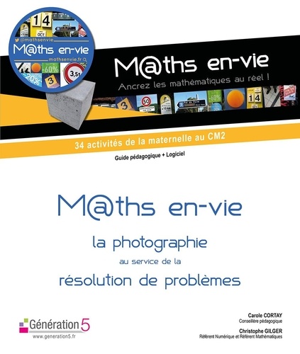 Carole Cortay et Christophe Gilger - Maths en-vie - 34 activités de la maternelle au CM2. 1 Cédérom