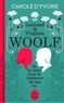 Carole d' Yvoire - Je te dois tout le bonheur de ma vie - Virginia & Leonard Woolf.