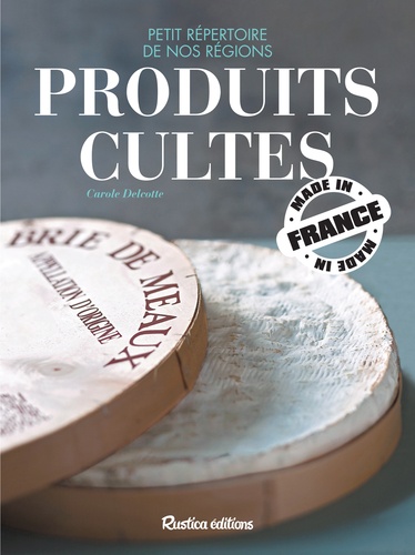 Produits cultes made in France