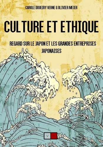 Culture et éthique. Regard sur le Japon et les grandes entreprises japonaises