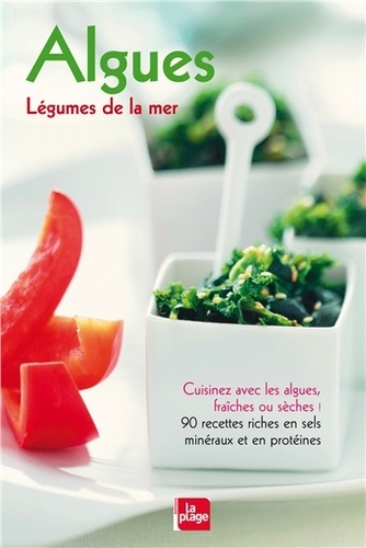 Carole Dougoud Chavannes - Algues - Légumes de la mer.