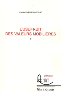 L'usufruit des valeurs mobilières