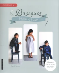 Basiques pour les 2 à 6 ans