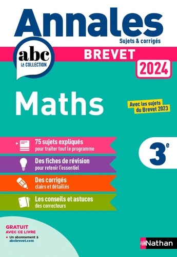 Mathématiques 3e Annales. Sujet et corrigés  Edition 2024