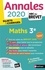 Mathématiques 3e. Sujets & corrigés  Edition 2020