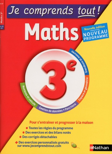 Carole Feugère et Gilles Mora - Maths 3e Je comprend tout !.
