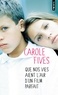 Carole Fives - Que nos vies aient l'air d'un film parfait.