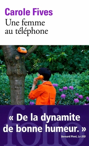 Une femme au téléphone  édition revue et augmentée