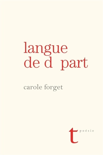 Carole Forget - Langue de depart.