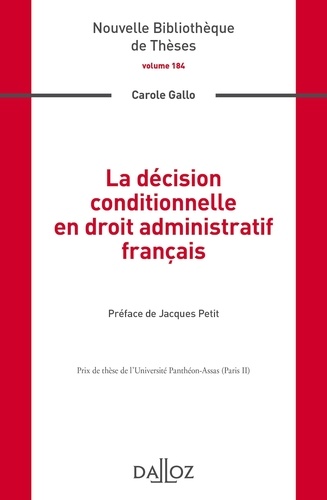La décision conditionnelle en droit administratif français