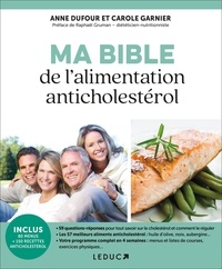 Téléchargements de manuels pour ipad Ma bible de l'alimentation anticholestérol  - Contrôler son cholestrérol grâce à l'alimentation et l'exercice physique (French Edition) 9791028513832