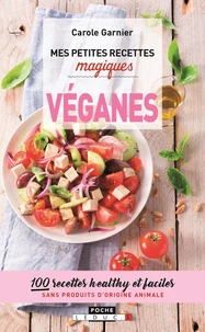 Mes petites recettes magiques véganes