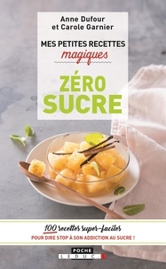 Téléchargements gratuits de Kindle pour Mac Zéro sucre par Carole Garnier, Anne Dufour