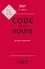 Code de la route. Annoté et commenté  Edition 2021
