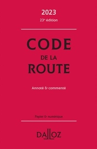 Carole Gayet et Céline Vivien - Code de la route - Annoté et commenté.