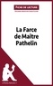 Carole Glaude - La farce de Maître Pathelin - Fiche de lecture.