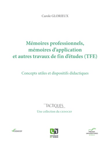 Carole Glorieux - Mémoires professionnels, mémoires d'application et autres travaux de fin d'études (TFE) - Concepts utiles et dispositifs didactiques.