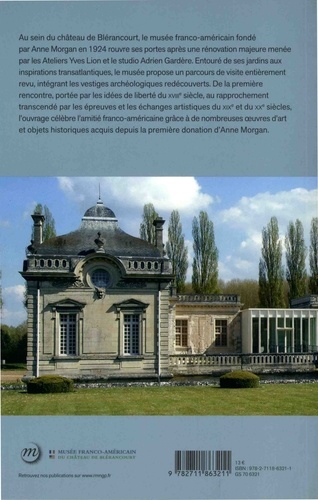 Musée franco-américain du château de Blérancourt. Le guide