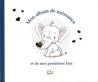 Carole Guermonprez - Mon album de naissance et de mes premières fois - Avec 1 toise.