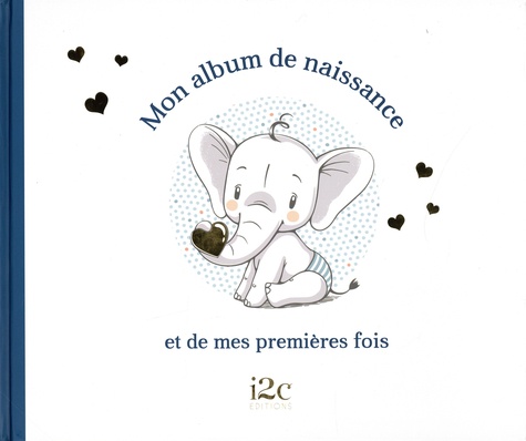 Carole Guermonprez - Mon album de naissance et de mes premières fois - Avec 1 toise.