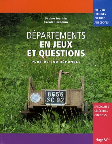 Carole Hardoüin - Départements en jeux et questions - Plus de 600 réponses.