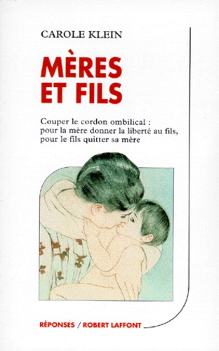 Carole Klein - Meres Et Fils.