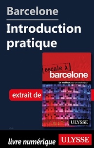 Carole Lagniez - Barcelone - Introduction pratique.