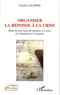 Organiser la réponse à la crise