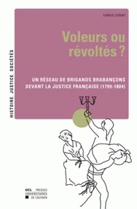 Voleurs ou révoltés ?